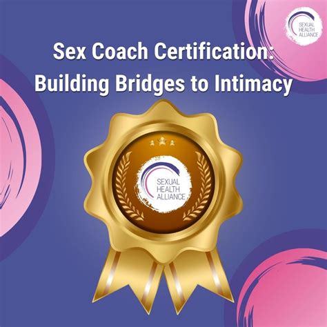 sex coach certification building bridges to intimacy — sexual health alliance