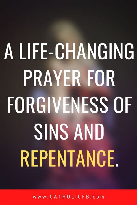 A Life Changing Prayer For Forgiveness Of Sins And Repentance Prayer