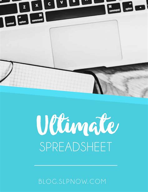 Ultimate Spreadsheet Freebie - SLP Now® Blog