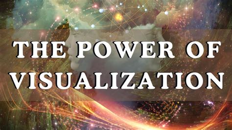 Law Of Attraction And The Power Of Visualization Youtube