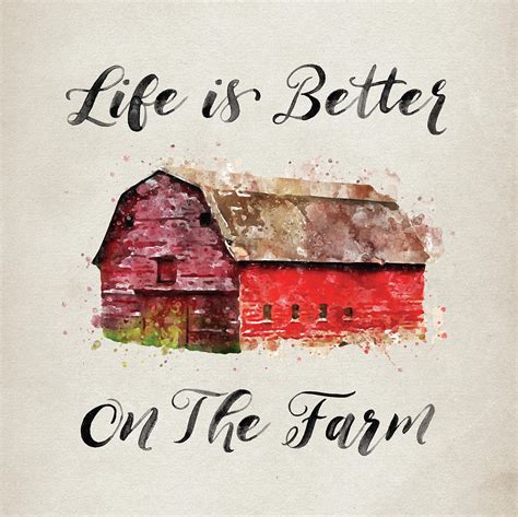 Life Is Better On The Farm Digital Art By Ginger Mcgovern Fine Art