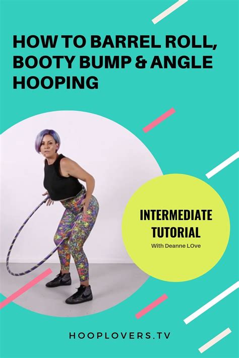 Barrel Roll Booty Bump And Angle Hooping Hula Hoop Workout Hooping