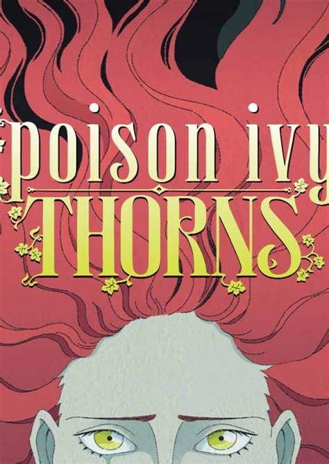 Poison Ivy Thorns Fan Casting On Mycast