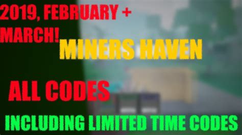 Roblox Miners Haven All Codes February March 2019 Youtube