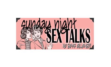 Sunday Night Sex Talks March 9th 2014 Le Poisson Rouge