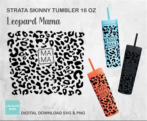 Full Wrap Leopard Mama Strata Svg For Skinny Tumblers 16 Oz Etsy