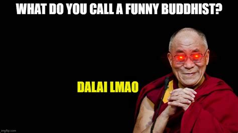 Dalai Lama Imgflip
