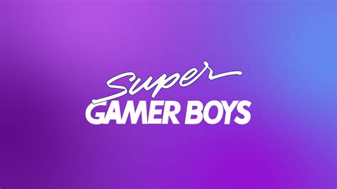 Super Gamer Boys