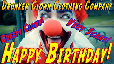 Happy Birthday Creepy Clown Very Scary Doovi