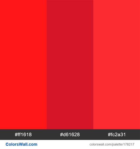 Red Tones Colors Palette Ff1618 D61628 Fc2a31 Colorswall