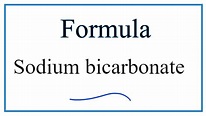 How to Write the Formula for Sodium bicarbonate (sodium hydrogen ...