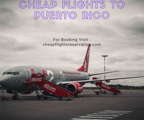 Cheap Flights to Puerto Rico | Cheapest Month | Cheapflightsreservation