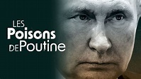 Les poisons de Poutine - RTBF Tipik