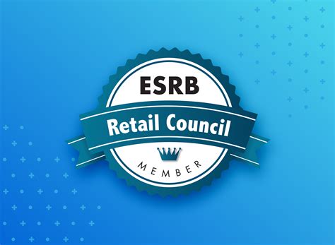 Update Fall 2019 Esrb Retail Council Maintains High Store Policy