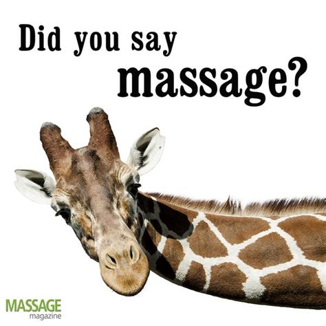Did You Say Massage Massage Therapy Massage Funny