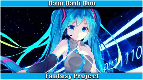Nightcore Dam Dadi Doo Youtube Music