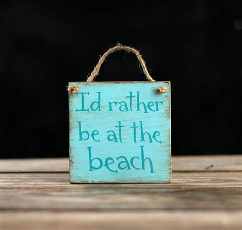 Id Rather Be At The Beach Hand Lettered Wood Sign The