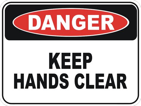 Keep Hands Clear D10102 National Safety Signs