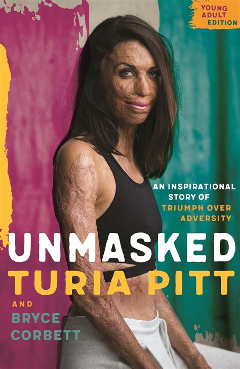 Unmasked Young Adult Edition By Turia Pitt Penguin Books Australia