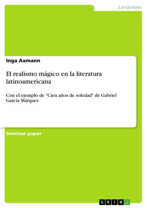 El Realismo Mágico En La Literatura Latinoamericana Hausarbeitende