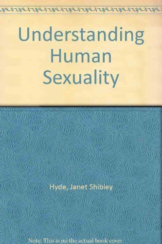 Brogan Sa Understanding Human Sexuality By Hyde Janet Shibley