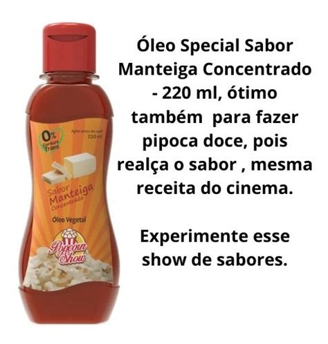Óleo Special Sabor Manteiga Concentrado 220 Ml Pipoca Mercado Livre
