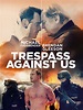 Prime Video: Trespass Against Us