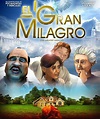 EL BLOG DE LOS SEXTOS: "EL GRAN MILAGRO".