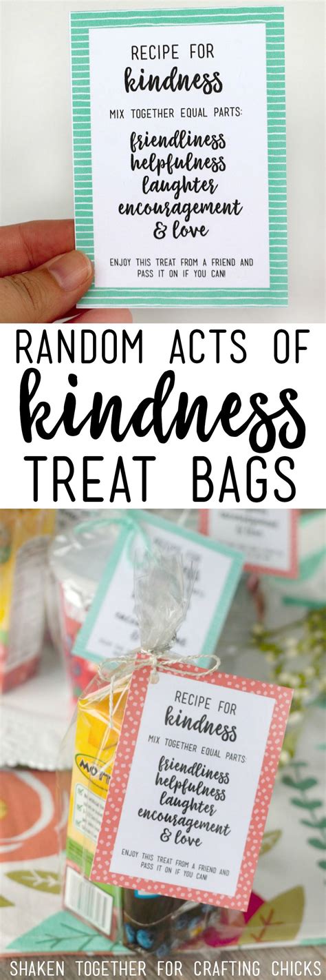 Recipe For Kindness Random Acts Of Kindness Treat Bags Kindness