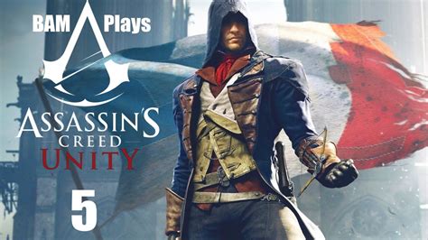 Assassin S Creed Unity Episode Fight Or Flight Youtube