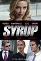 Syrup DVD Release Date November 5, 2013
