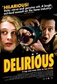 Cartel de la película Delirious - Foto 1 por un total de 36 - SensaCine.com