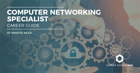 Your Computer Networking Specialist Career Guide