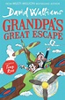 Grandpa's Great Escape - David Walliams - Paperback