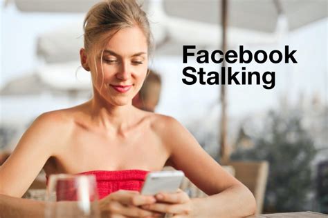 What Is Facebook Stalking How To Find Facebook Stalkers