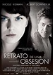 Retrato de una obsesión - Película 2005 - SensaCine.com