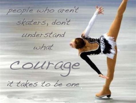 25 Beautiful Ice Skating Quotes Enkiquotes Figure Skating Quotes