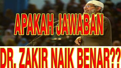 Dr zakir clarifies islamic viewpoints and clears misconceptions about islam, using the qur'an. Dr Zakir Naik Menjawab Bocah Tentang Pikiran Allah SWT ...