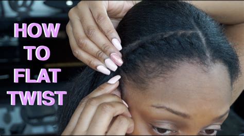 How To Flat Twist Natural Hair Youtube