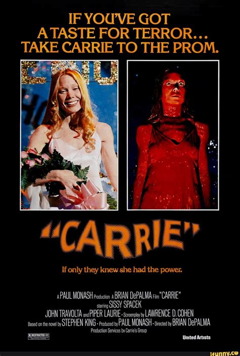 If Youve Got A Taste For Terror Take Carrie To The Prom Pa If Only
