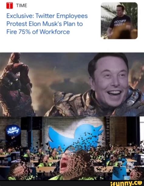 Time Exclusive Twitter Employees Protest Elon Musks Plan To Fire 75