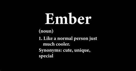 Ember Name Definition Ember Name Definition Funny Personalize T