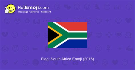 🇿🇦 Flag South Africa Emoji Meaning With Pictures From A To Z
