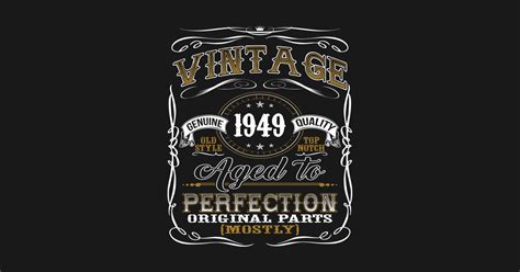 A huge range of gifts in stock now, with fast uk delivery. Vintage 1949 Shirt 70th Birthday Gift Seventieth Bday T ...