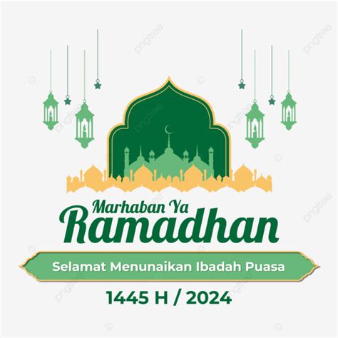 Marhaban Ya Ramadhan Feliz Jejum 1445 Horas 2024 Vetor Png Jejum 1445