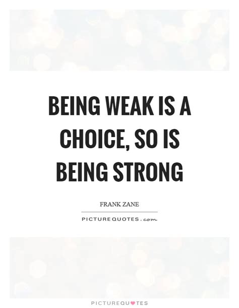 Life can be really hard at times and it challenges at you. 62 Top Being Strong Quotes And Sayings