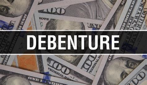 Debenture Text Concept Closeup American Dollars Cash Money D Rendering Debenture At Dollar