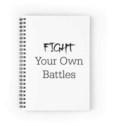 Fight Your Own Battles Motivational Typography By Avalonmedia