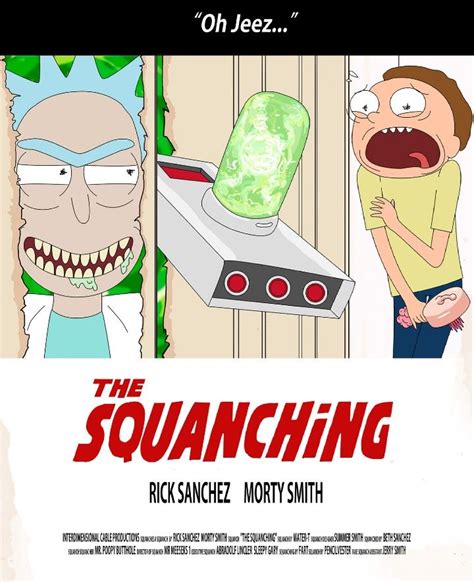 Rick And Morty X The Squanching Rick And Morty Morty Morty Smith