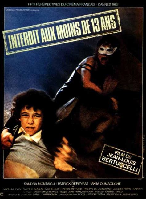 Interdit Aux Moins De 13 Ans 1982 Unifrance Films